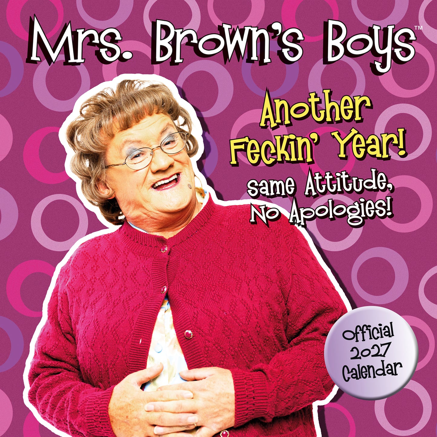 Mrs Browns Boys 2027 Square Calendar