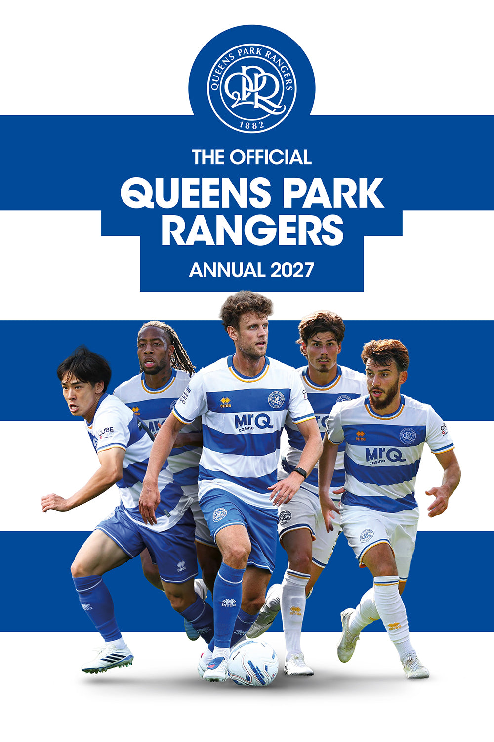 Official Queens Park Rangers Annual 2027