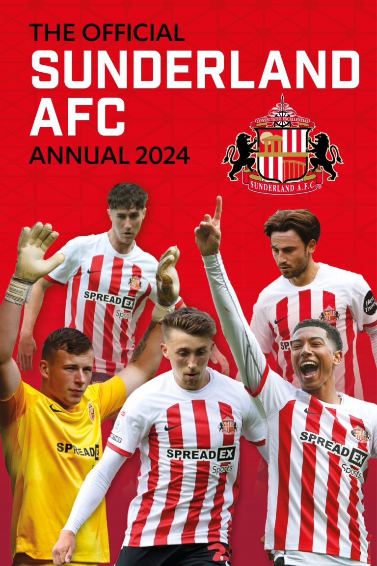 Official Sunderland AFC Annual 2024 Grange Communications